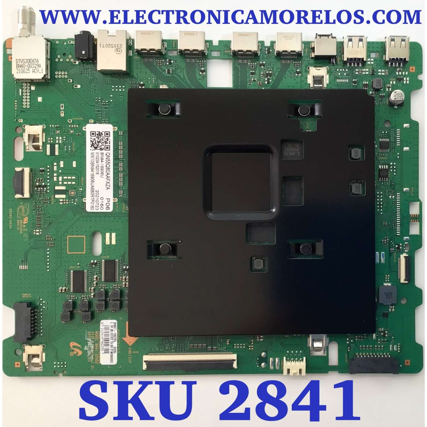 MAIN PARA TV SAMSUNG QLED 4K SMART TV / NUMERO DE PARTE BN94-16906U / BN97-18270L / DISPLAY HV550QUB-S5B / BN41-02902A / BN41-02902 / PANEL CY-TA055FKEV1H / MODELO / QN55Q80AAF / QN55Q80AAFXZA / QN55Q80AAFXZA BA01